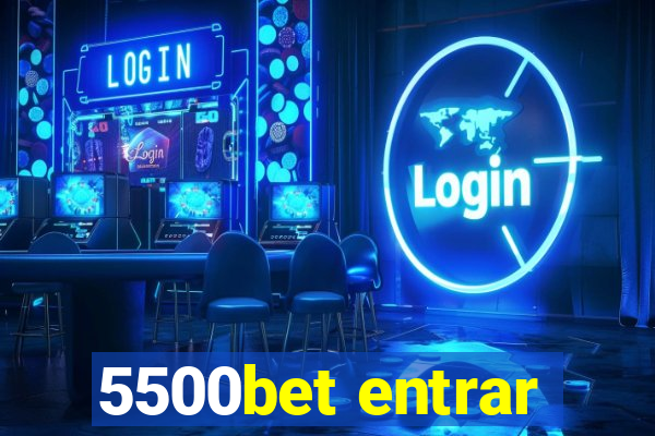 5500bet entrar